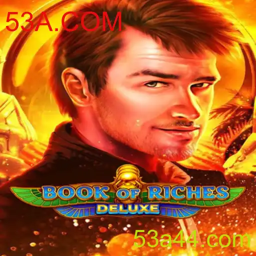 Explorando o Fascinante Mundo de Book of Riches Deluxe